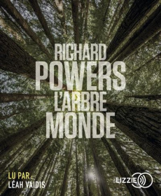 L'arbre-monde. 2 CD audio MP3 - Powers Richard ; Vaidis-Bogard Leah ; Chauvin Serg