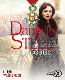 La médaille. 1 CD audio MP3 - Steel Danielle ; Colombeau Hélène ; Muzzi Valérie