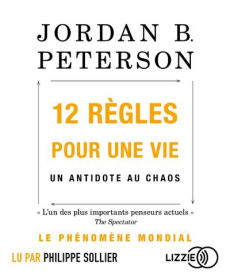12 règles pour une vie - Livre audio - Peterson Jordan B. ; Baert Sébastien ; Sollier Phi
