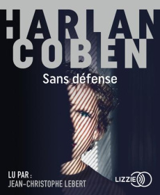Sans défense. 1 CD audio MP3 - Coben Harlan ; Azimi Roxane ; Lebert Jean-Christop