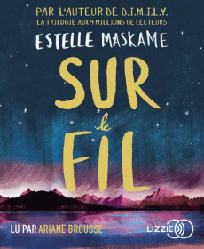 Sur le fil. 1 CD audio MP3 - Maskame Estelle ; Brousse Ariane ; Ortalda Maud