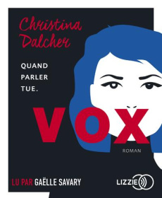 Vox. 1 CD audio MP3 - Dalcher Christina ; Belano Michael ; Savary Gaëlle