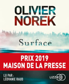 Surface. 1 CD audio MP3 - Norek Olivier ; Raud Léovanie