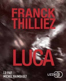 Luca. 2 CD audio MP3 - Thilliez Franck