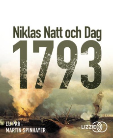 1793. 1 CD audio MP3 - Natt och Dag Niklas ; Cassaigne Rémi ; Spinhayer M