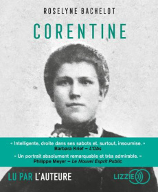 Corentine. 1 CD audio MP3 - Bachelot Roselyne ; Lafont Jean-Philippe