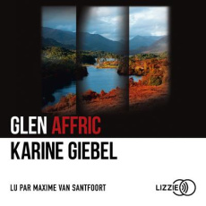 Glen Affric. 1 CD audio MP3 - Giebel Karine ; Van Santfoort Maxime