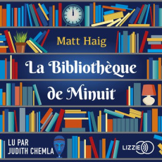 La Bibliothèque de Minuit. 1 CD audio - Haig Matt ; Haas Dominique ; Chemla Judith