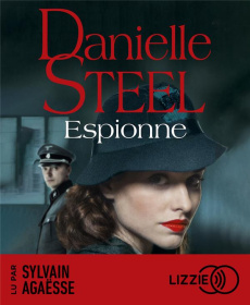Espionne. 1 CD audio MP3 - Steel Danielle ; Ganancia Nelly ; Agaësse Sylvain