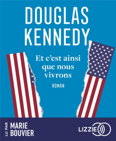 Et c'est ainsi que nous vivrons. 1 CD audio MP3 - Kennedy Douglas ; Royer Chloé ; Bouvier Marie