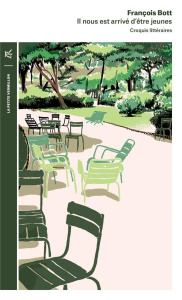 Il nous est arrivé d'être jeunes. Croquis littéraires d'Aragon à Stefan Zweig - Bott François ; Vailland Roger