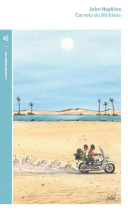Carnets du Nil Blanc - Hopkins John