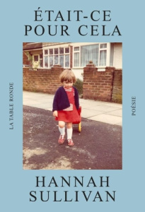 Etait-ce pour cela. Edition bilingue français-anglais - Sullivan Hannah ; Hersant Patrick
