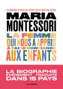 Maria Montessori - Stefano Cristina de ; Brignon Laura