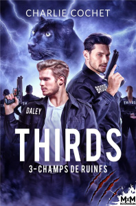 Thirds. Tome 3, Champs de ruines - Cochet Charlie