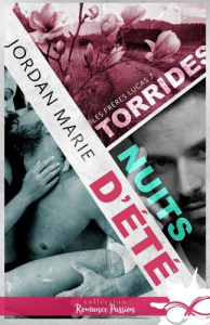 Les frères Lucas. Tome 7, Torrides nuits d'été - Marie Jordan