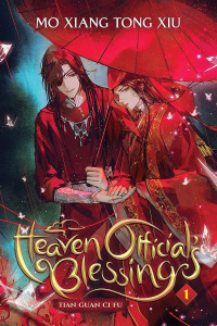 Heaven Official's Blessing - La Bénédiction des Cieux - Tian Guan Ci Fu Tome 1 - Edition reliée - TONG-XIU MO XIANG