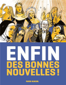 Enfin des bonnes nouvelles ! - Collectif