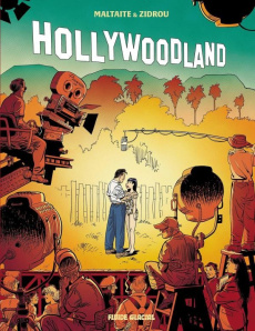 Hollywoodland Tome 2 - Maltaite Eric ; Zidrou