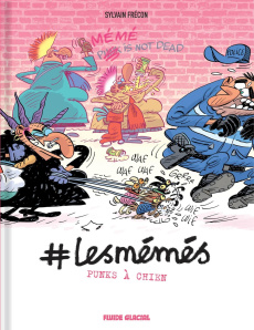 #LesMémés Tome 5 : Punks à chien - Frécon Sylvain