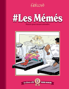 #LesMémés Tome 2 : Mourir peut encore attendre - Frécon Sylvain
