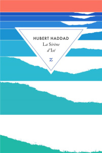 La sirène d'Isé - Haddad Hubert