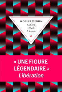 L'étoile d'absinthe - Alexis Jacques-Stephen