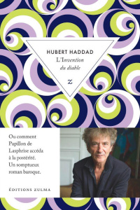 L'invention du diable - Haddad Hubert