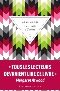 Lire Lolita à Téhéran - Nafisi Azar ; Dumas Marie-Hélène
