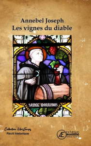 Les vignes du diable - Joseph Annebel ; Moisand Catherine