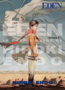 Eden : It's an Endless World ! - Perfect Edition Tome 5 - Endo Hiroki ; Takahashi Arnaud