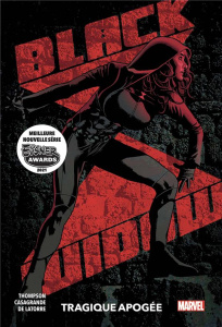 Black Widow Tome 02 - Thompson Kelly ; Casagrande Elena ; LaTorre Rafael