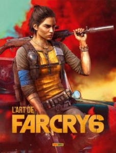 L'art de Far Cry 6 - Khavari Navid ; Cummings Justin ; Elliott Richard