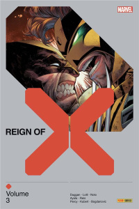 Reign of X Tome 3 - Lolli Matteo ; Duggan Gerry ; Ayala Vita ; Noto Ph