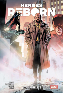 Heroes Reborn Tome 2 . Edition collector - Aaron Jason ; Stokoe James ; Guéra R. M. ; McGuinn