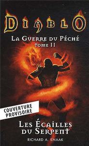 La Guerre du Péché Tome 2 : Les écailles du serpent - Knaak Richard A. ; Bouet Gregory