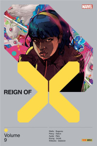 Reign of X Tome 9 - Williams ; Spurrier ; Howard ; Percy ; Wells