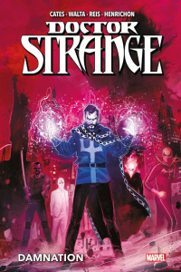 Doctor Strange : Damnation - Cates ; Walta ; Reis ; Henrichon