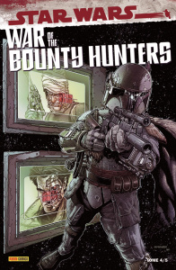 Star Wars - War of the Bounty Hunters Tome 4 - Soule Charles ; Sacks Ethan ; Ross Luke ; Davier T