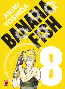 Banana Fish - Perfect Edition Tome 8 - Yoshida Akimi ; Daumarie Xavière ; Rossi Monica