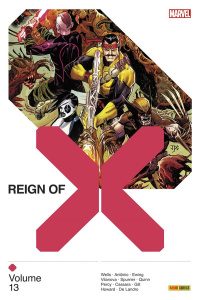 Reign of X Tome 13 - Wells Zeb ; Antônio Rogê ; Ewing Al