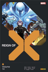 Reign of X Tome 14 - Wells Zeb ; Antônio Rogê ; Spurrier Simon