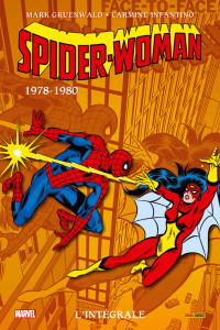 Spider-Woman L'Intégrale : 1978-1980 - Gruenwald Mark ; Infantino Carmine ; Grant Steven