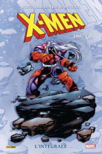 X-Men L'intégrale : 1997. Tome 1 - Lobdell Scott ; Madureira Joe ; Coulomb Geneviève