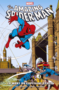 The Amazing Spider-Man : La mort du Capitaine Stacy - Lee Stan ; Thomas Roy ; Kane Gil ; Coulomb Geneviè