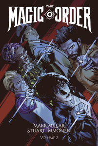 The Magic Order Tome 2 - Millar Mark ; Immonen Stuart ; Gho Sunny ; Curiel