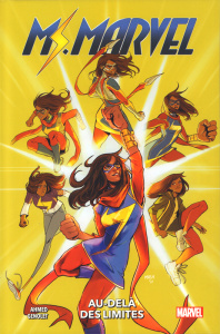 Ms. Marvel : Au-delà des limites - Ahmed ; Genolet
