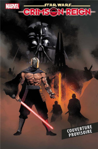Star Wars : Crimson Reign Tome 3 - Soule ; Sacks ; Pak