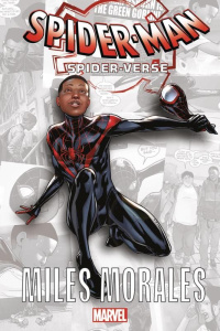 Spider-Verse : Miles Morales - Collectif