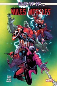 Miles Morales : What if... ? - Ziglar Cody ; Ridley John ; Medina Paco ; Salazar